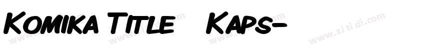 Komika Title   Kaps字体转换